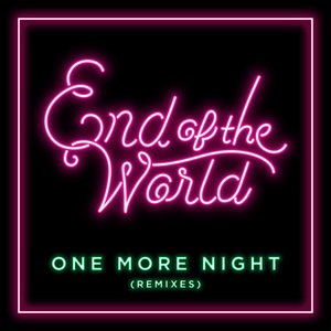 One More Night (Remixes) - EP