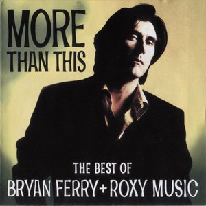 Avatar for Bryan Ferry + Roxy Music