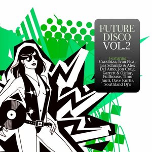 Future Disco, Vol. 2