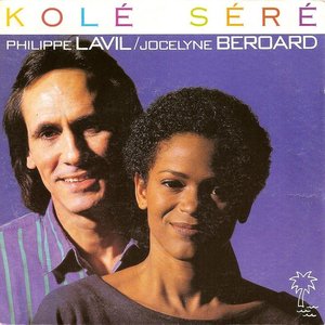 Philippe Lavil & Jocelyne Beroard Kolé séré