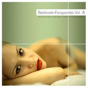 Bedroom Escapades Vol. 8