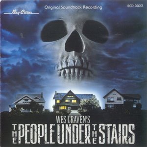 Wes Craven's The People Under The Stairs (Original Motion Picture Soundtrack)