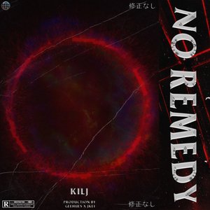 No Remedy - Single