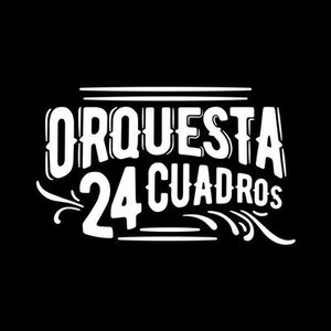 Orquesta 24 Cuadros 的头像