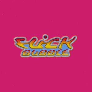 Flick Bubble