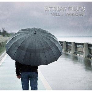 Monday Blues