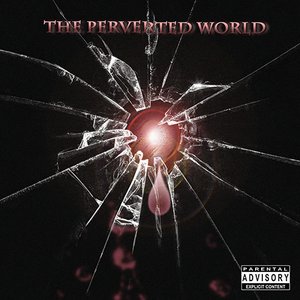 The Perverted World