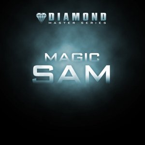 Diamond Master Series - Magic Sam