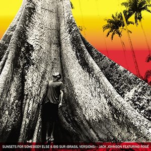 Sunsets For Somebody Else & Big Sur (Brasil Versions) [feat. Rogê] - Single