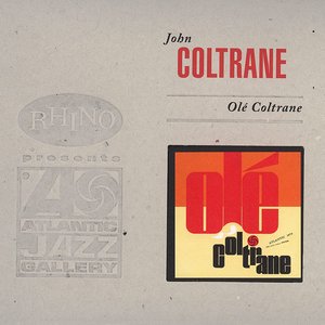 Olé Coltrane (Deluxe Edition) by John Coltrane
