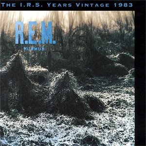 Murmur: The I.R.S. Years Vintage 1983