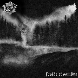 Froide et Sombre