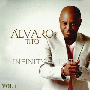 Infinity - Álvaro Tito, Vol. 1