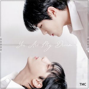You Are My Dream