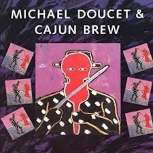 Michael Doucet & Cajun Brew