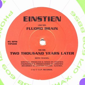 Fluoro Brain / Two Thousand Years Later