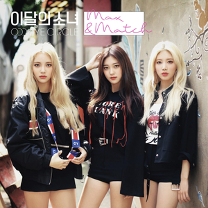 Max & Match by LOONA / ODD EYE CIRCLE