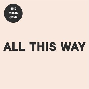 All This Way - Single