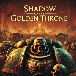 Shadow Of The Golden Throne