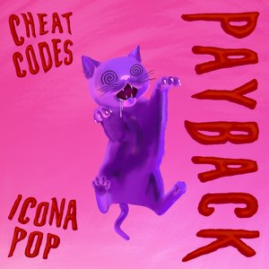 Payback (feat. Icona Pop) - Single