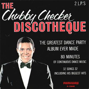 The Chubby Checker Discotheque