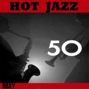 Hot Jazz 50 (Doxy Collection)