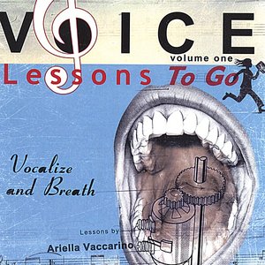 Voice Lessons To Go - V.1 Vocalize & Breath