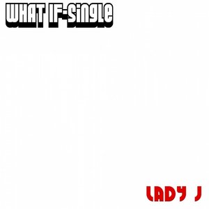 What If-Single