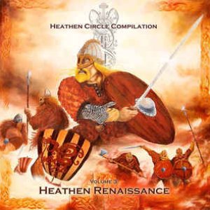 Image pour 'Heathen Circle Compilation Volume 3: Heathen Renaissance'