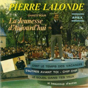 Pierre Lalonde chante pour la jeunesse d'aujourd'hui