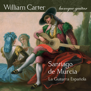 La Guitarra Española - The Music of Santiago de Murcia cover
