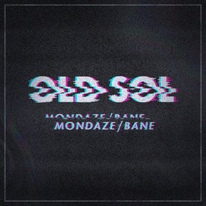 Mondaze/Bane