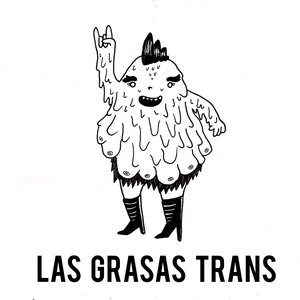 Image for 'Las Grasas Trans'