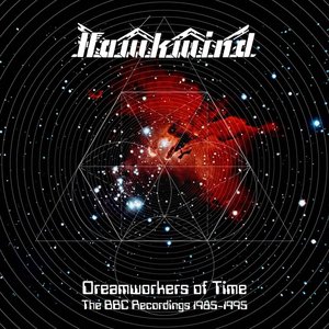 Dreamworkers Of Time (The BBC Recordings 1985 - 1995)