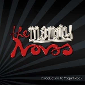 Image for 'The Mammy Novas'