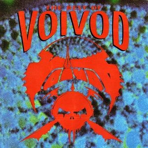 The Best Of Voivod [Explicit]