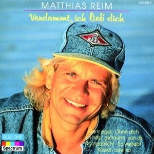 Verdammt, Ich Lieb' Dich