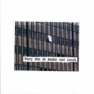 Bury Me At Makeout Creek [Explicit]
