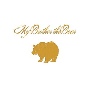 My Brother the Bear
