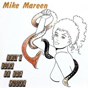 Don't Talk To The Snake (Greatest Hits)