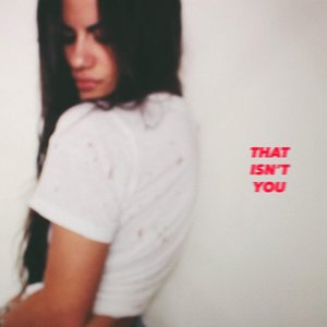 That Isn't You - Single