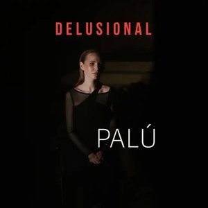 Delusional