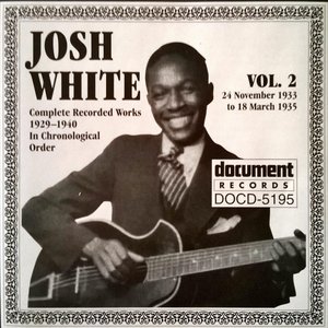 Josh White Vol. 2 1933-1935