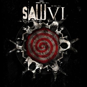 Saw VI - Original Motion Picture Soundtrack