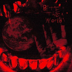Bite The World