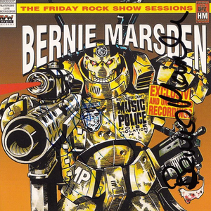 Bernie Marsden - The Friday Rock Show Sessions - Zortam Music