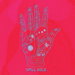 Spill Gold - EP