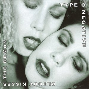Bloody Kisses (The Demos)