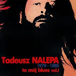 To Mój Blues vol. 1