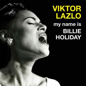 Image for 'My name is Billie Holiday'